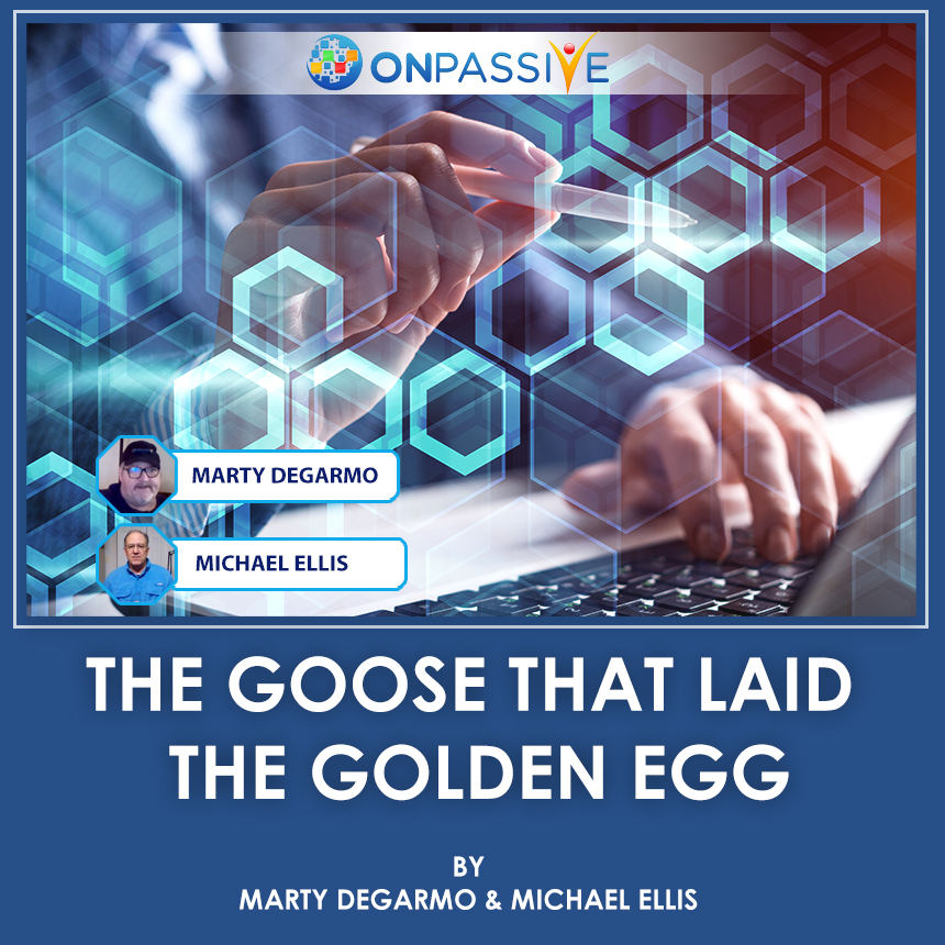 THE GOOSE THAT LAID THE GOLDEN EGG