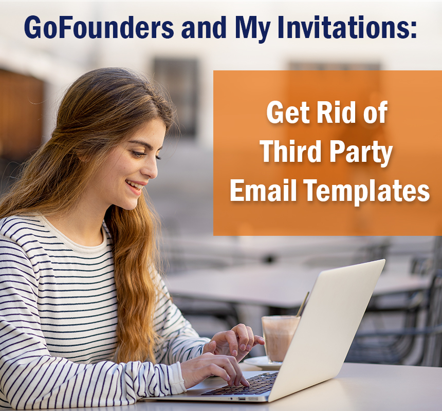 GoFounders and My Invitations