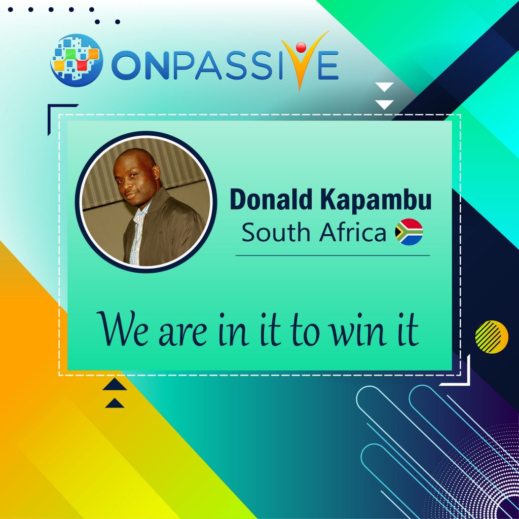Donald Kapambu ONPASSIVE Community