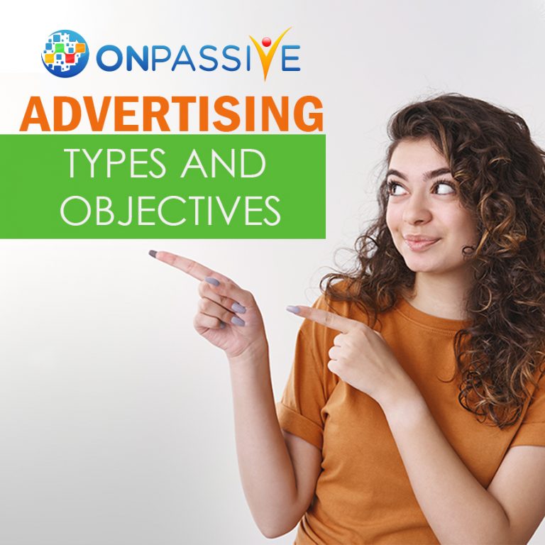 Types & Objectives of Advertising