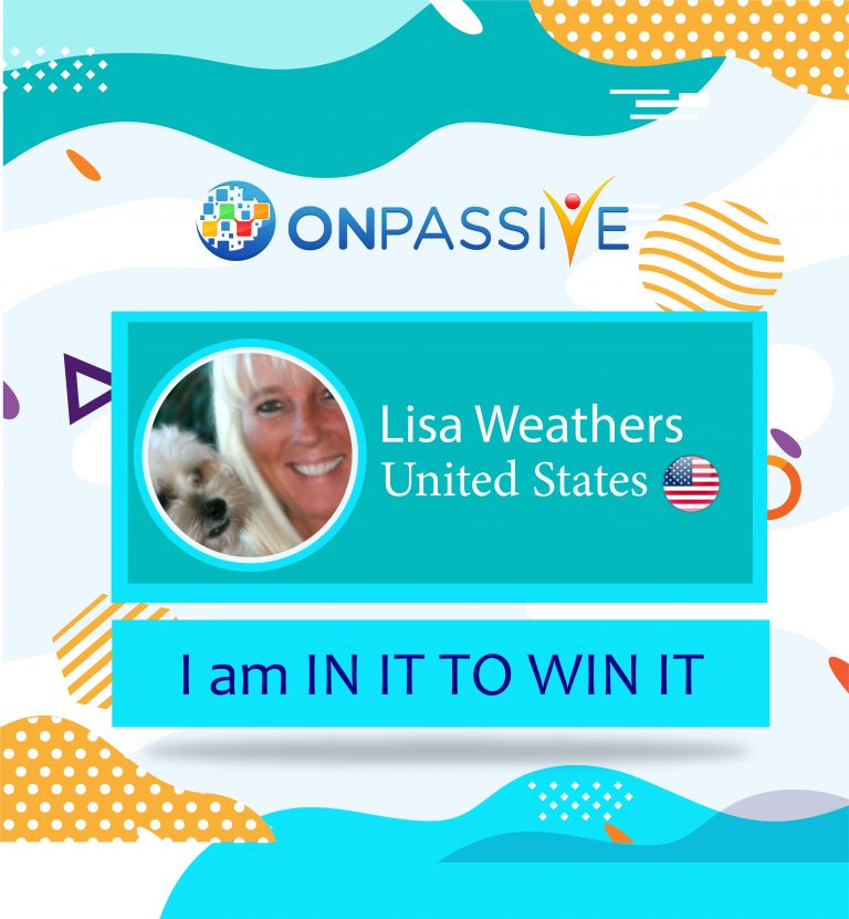 Lisa Weathers ONPASSIVE Testimonial