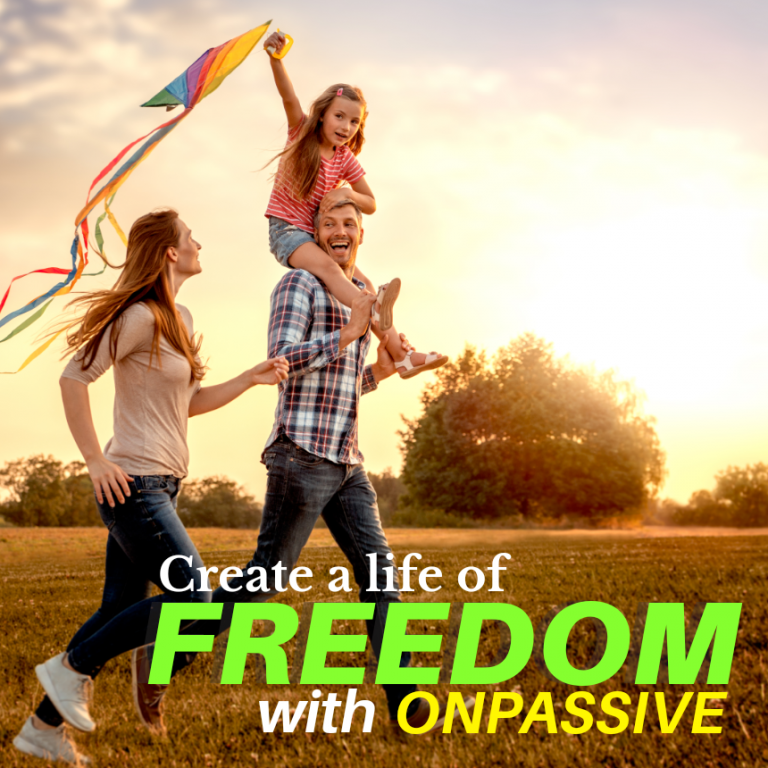 life of freedom with ONPASSIVE