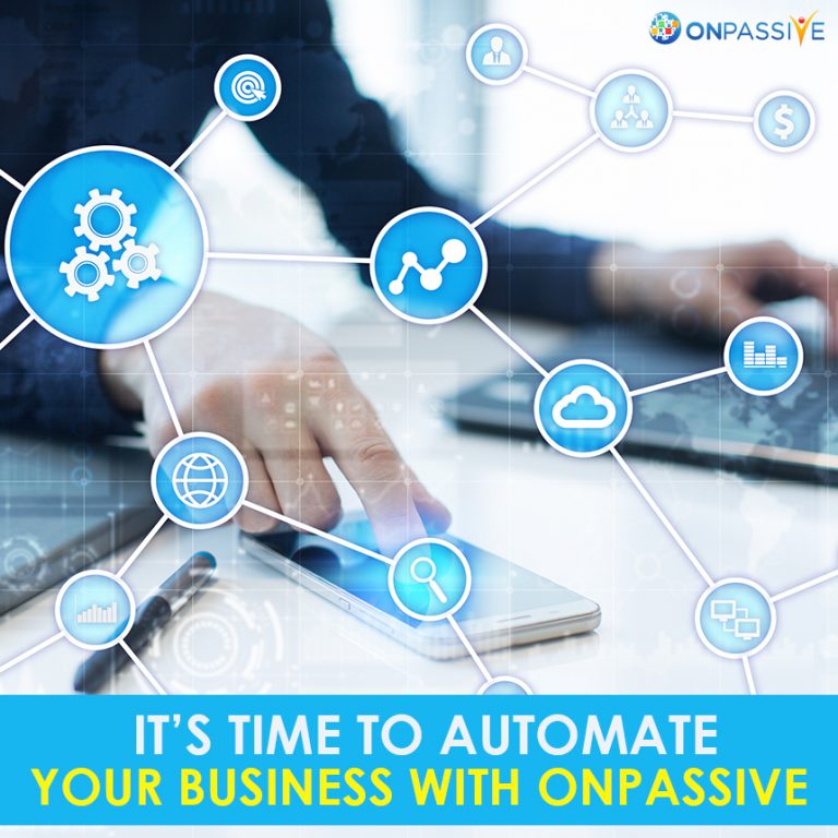 Secrets of Business Automation with ONPASSIVE