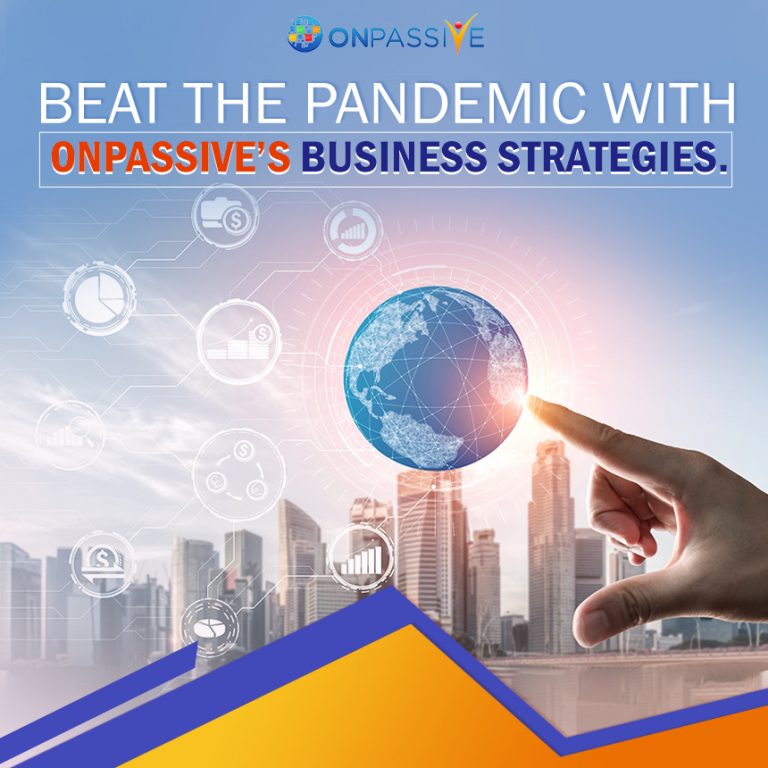 Business Strategy for Pandemic Recovery with ONPASSIVE