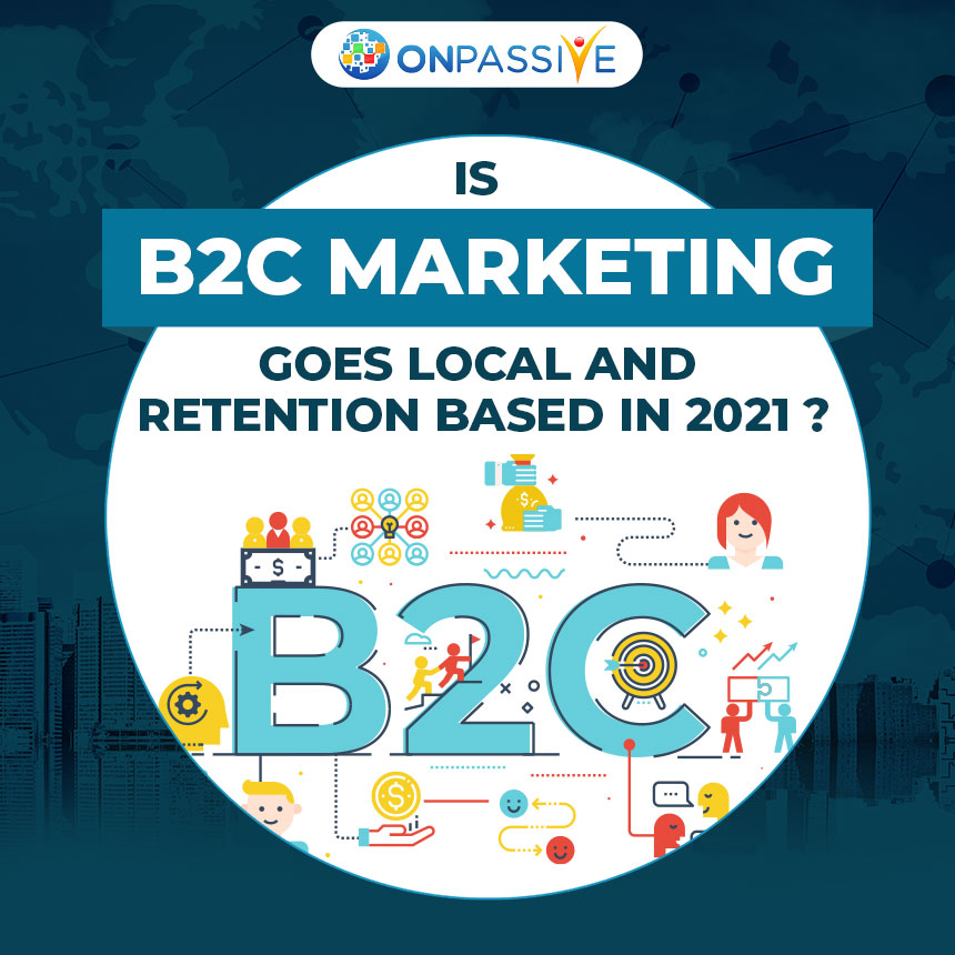 Onpassive B2C Marketing