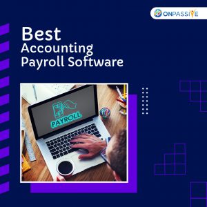 Five Leading Accounting Payroll Software's for Accountants