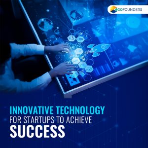 Innovative Technologies For Startups