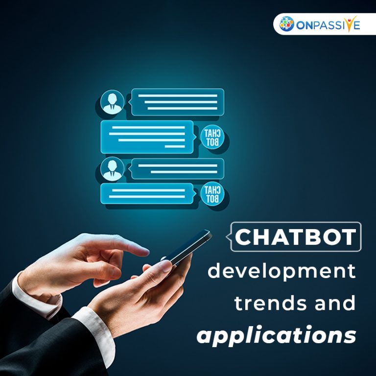 Top Chatbot Development Trends and Applications