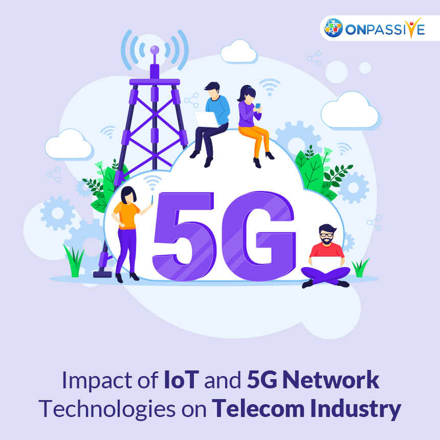 5G Network and IoT
