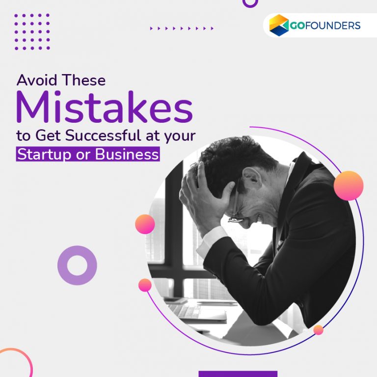 Avoid These Mistakes to get successful at your startup or business