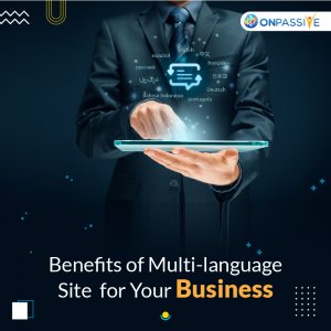 Reasons to have Multi-language Website for Your Business