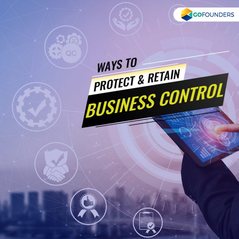 Six Ways to Protect and Retain Control Over Your Business