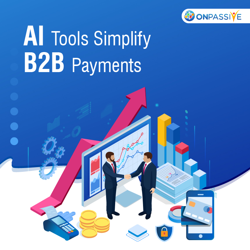 Role of Artificial Intelligence in Transforming B2B Payments