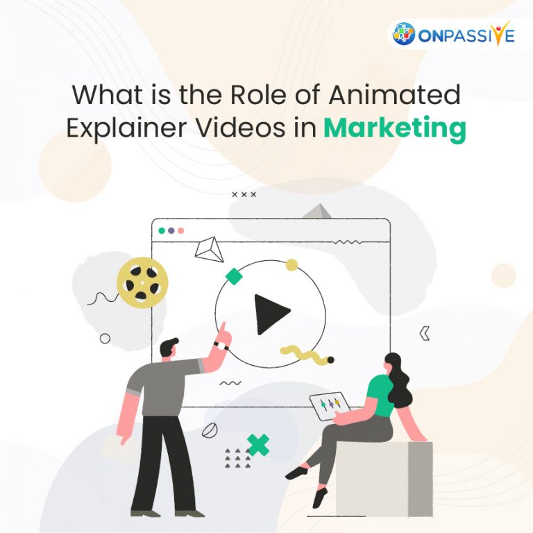 What is the Role of Animated Explainer Videos in Marketing