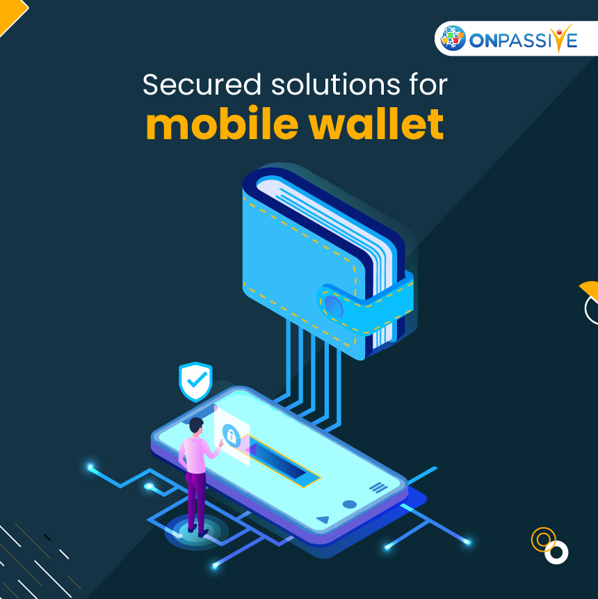 Factors That Are Important to Make Mobile Wallet Solutions Secure
