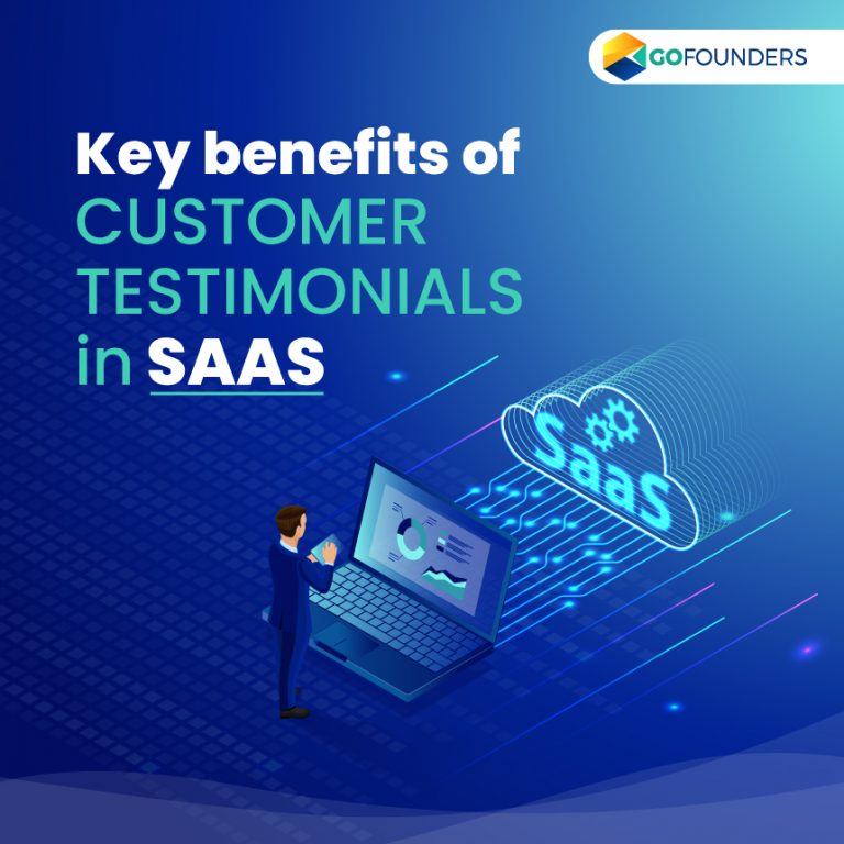 What Is The Significance Of Customer Testimonials In SaaS?