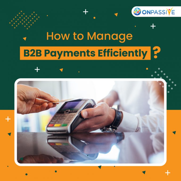Tips to Efficiently Manage B2B Payments