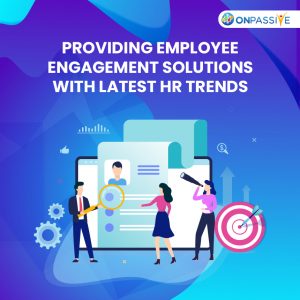 Enhance Employee Experience With Top HR Trends of 2021