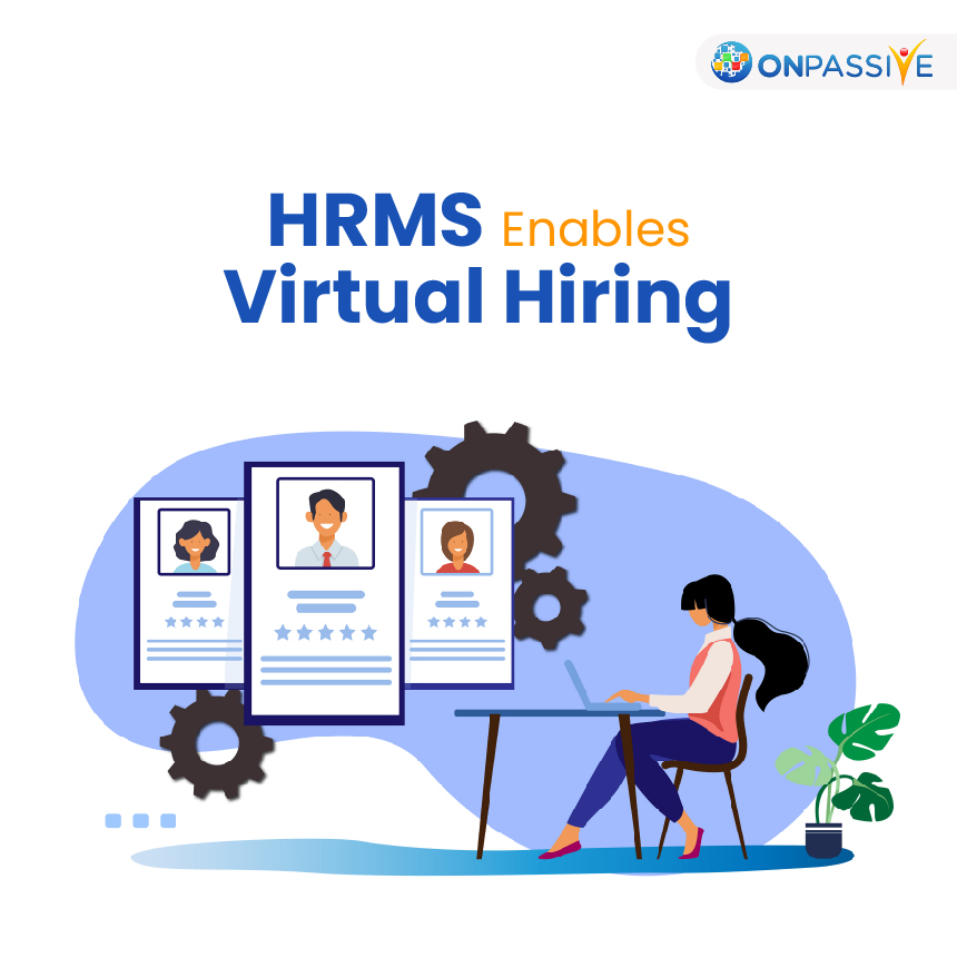 How HRMS Software Aids Virtual Hiring?