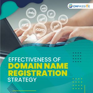 Domain Name Registration Strategy Prove Effective